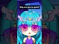 Why Are You So Quiet