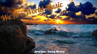 Jared Evan - Sunday morning