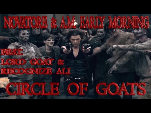 Novatore /AM Early Morning feat. Lord Goat & Recognize Ali “Circle of Goats” produced by Stu Bangas