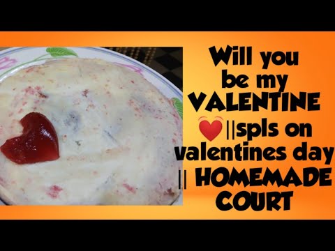 WILL YOU BE MY VALENTINE ||VALENTINE'S 💓💓 DAY SPECIAL CAKE||HOMEMADE_COURT||