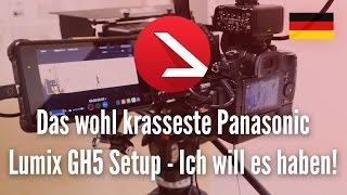 Video thumbnail for Das wohl krasseste Panasonic Lumix GH5 Setup - Ich will es haben! by TechVideo