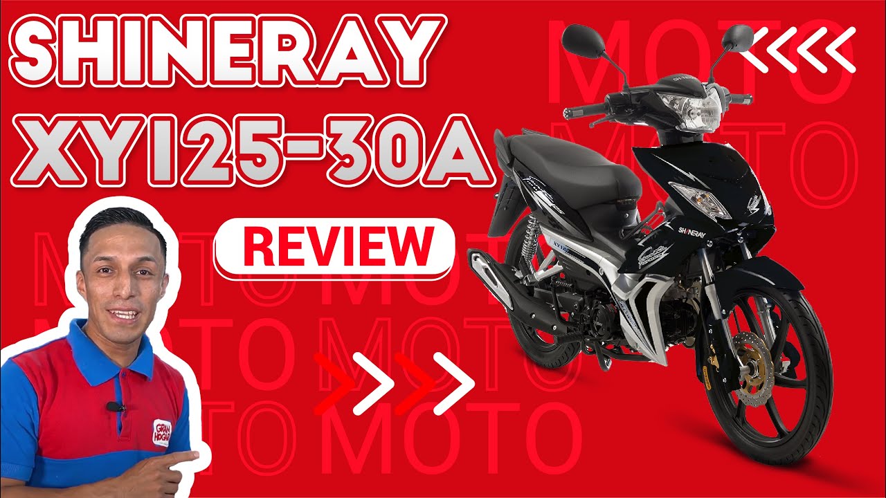 Moto XY125 - 30A SHINERAY - REVIEW, CARACTERÍSTICAS Y PRESENTACIÓN - Gran Hogar