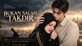 Download lagu BUKAN SALAH TAKDIR (13)  mp3
