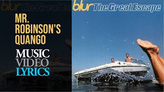 Blur - Mr. Robinson's Quango (Lyrics)
