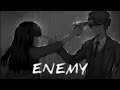 Nightcore – Enemy [Lyrics]