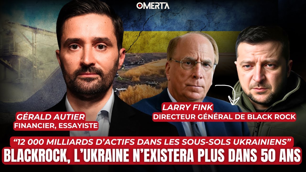 BLACK ROCK, L'UKRAINE N'EXISTERA PLUS DANS 50 ANS