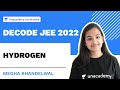 Hydrogen Decode JEE 2022 Chemistry Megha Khandelwal Unacademy Accelerate