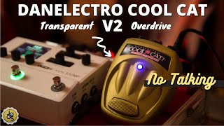 Video thumbnail for Danelectro CTO-2 Cool Cat Transparent Overdrive V2 : Sound Test - Demo [NO TALKING] by Johan Joos Laur