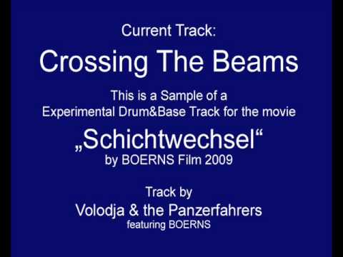 Volodja & the Panzerfahrers - Crossing The Beams