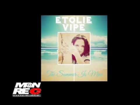 Etolie Vipe - Better Than You🎶