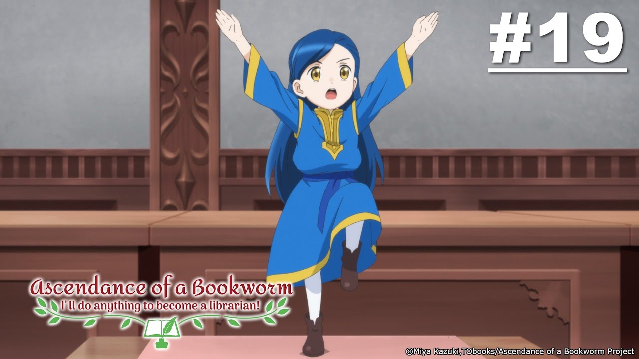 Ascendance of a Bookworm - Episode 19 (S2E05) [English Sub]
