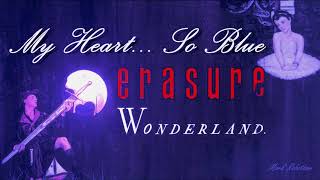 Erasure Heart So Blue Redux &amp; Instrumental