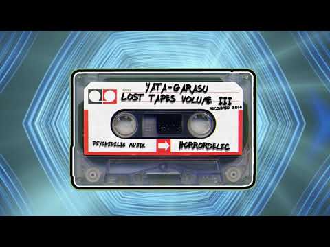 Yata-Garasu: Lost Tapes Volume 3 - Horrordelic - Sampler