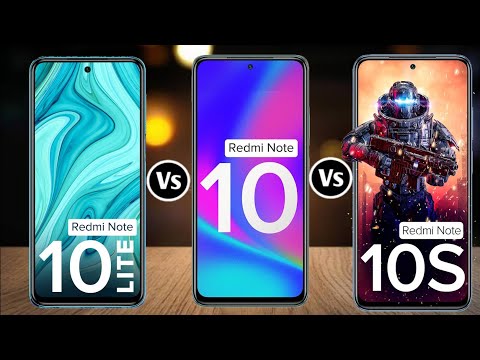 Redmi Note 10 Lite Vs Redmi Note 10 Vs Redmi Note 10S