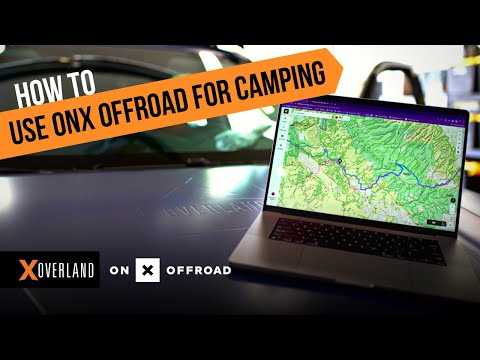 How to Use onX Offroad for Overland Travel | Finding Campsites & Trails