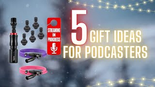 Low-Cost Gifts Podcasters Love - Not Mics!