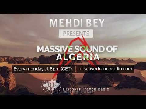 Mehdi Bey - Massive Sound Of Algeria 225 [09-07-2018]