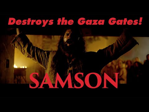 SAMSON Destroys the Gaza Gates! Directed by Gabriel Sabloff