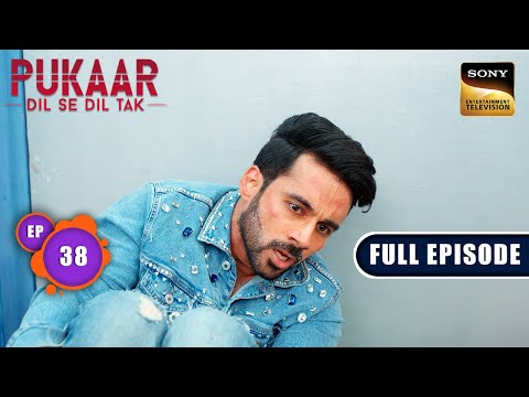 Dhak Dhak Cinema | Pukaar - Dil Se Dil Tak - Ep 38 | Full Episode | 17 Jul 2024