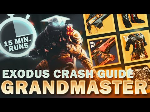 CLEAR THIS GM IN 15 MINS | The Complete Guide for Exodus Crash Grandmaster Nightfall | Destiny 2