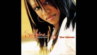 Sunshine Anderson : Last Night (Feat. Anthony Hamilton)