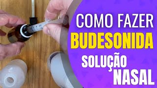 Como fazer budesonida solução nasal - Plumicort no Soro fisiológico #shorts