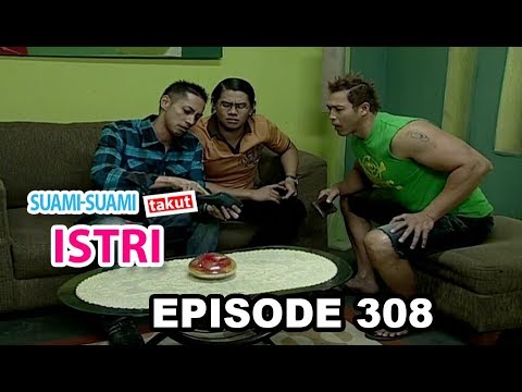 Suami Suami Takut Istri Eps 308 Part 2