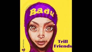Erykah Badu - Trill Friends (Official HD)