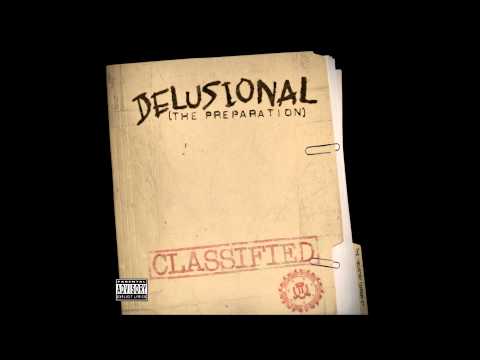 Delusional - Dust Them Haters Off feat. Durty Spott of Durty White Boyz - The Preparation