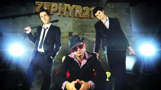 ZEPHYR 21 - Danse Bouge Saute Chante (NEW SONG 2012)