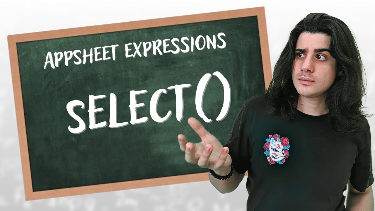 SELECT() - AppSheet Expressions