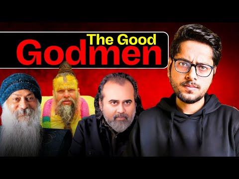 The Rise of Good Godmen