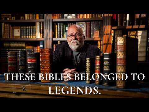 These Bibles Belonged to Legends