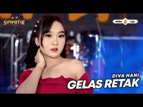 GELAS RETAK - DIVA HANI - SIMPATIK MUSIC