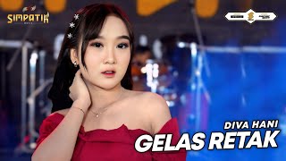 Download lagu GELAS RETAK - DIVA HANI - SIMPATIK MUSIC mp3 Download lagu GELAS RETAK - DIVA HANI - SIMPATIK MUSIC mp3