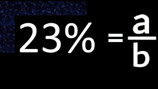 23% to fraction , 23 percent to fraction , convert percentage to fraction