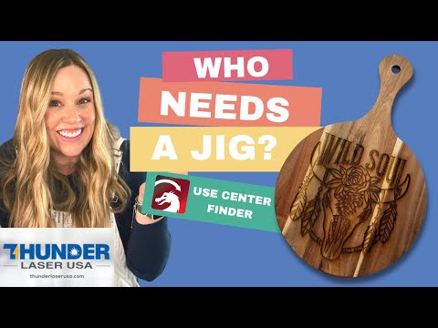 How to Laser Engrave a Round Board with the Center Finder Tool in LIghtburn - Thunder Laser Project
