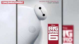Grandes Héroes - Soundtrack 06 "Inflatable Friend" - HD