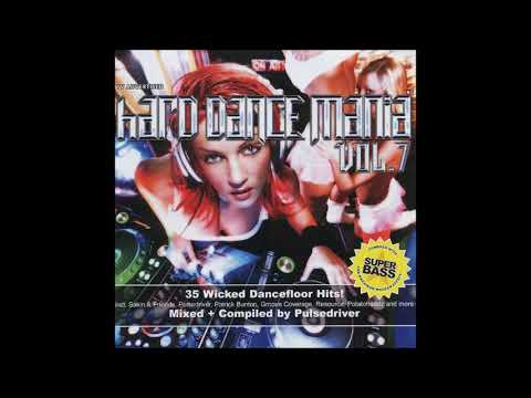 VA   Hard Dance Mania Vol .7  ( Mixed by Pulsedriver) 2CD 2006