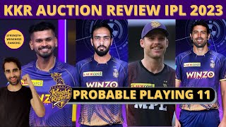 KKR Auction Review IPL 2023 Auction | KKR Playing 11 | Strength-Weakness | IPL 2023 All Team Squad