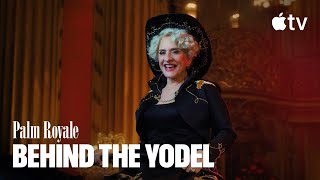 Apple TV+ Palm Royale — Patti LuPone: Behind the Yodel 