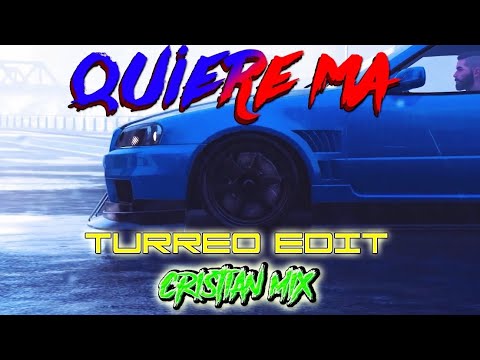 QUIERE MA ( Turreo Edit ) - Cristian Mix , @benjigramitos @sayianjimmy27