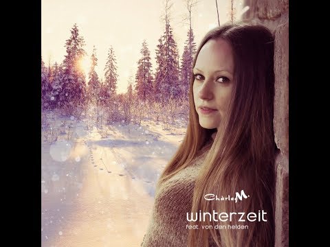 Chàrlee M. feat. von den Helden