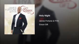 James fortune- holy night