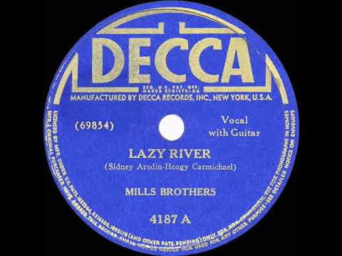 1942 HITS ARCHIVE: Lazy River - Mills Brothers