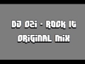 DJ Ozi - Rock It (Original Mix) 