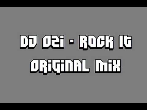 DJ Ozi - Rock It (Original Mix)