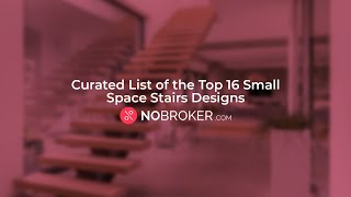 16 Small Space Staircase Designs for Modern Homes #nobrokerinteriors #staircasedesign #smallhouse