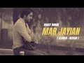 Mar Jayian - Vickey Donor || Indian Lofi Aesthetic Song 2021 || Aesthetic Status