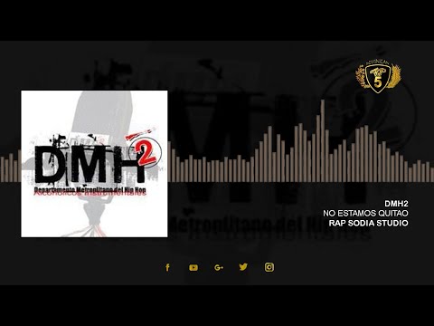 DMH2  No estabamos quitao